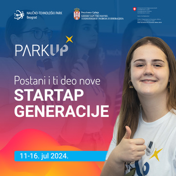 Студентски стартап камп ParkUP! 2024 отвара пријаве за студенте из целе Србије под слоганом „Закорачи у јединствену предузетничку авантуру”